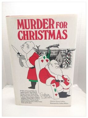 'Murder For Christmas' 26 Tales Of Seasonal Malice -  Hardcover (Fiction)